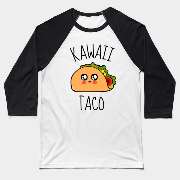 Kawaii Taco Funny Baseball T-Shirt by DesignArchitect